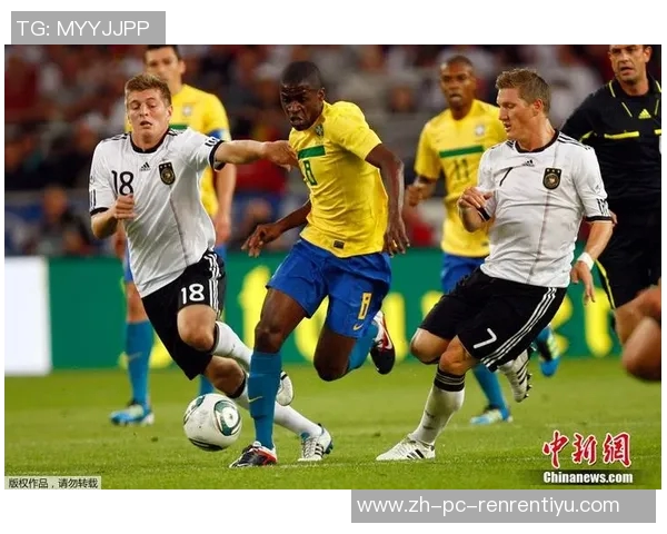 巴西与德国足球对决精彩直播全程回顾与分析